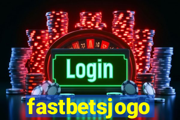 fastbetsjogo