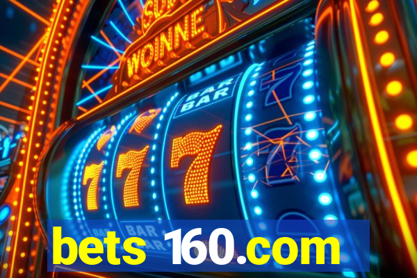 bets 160.com