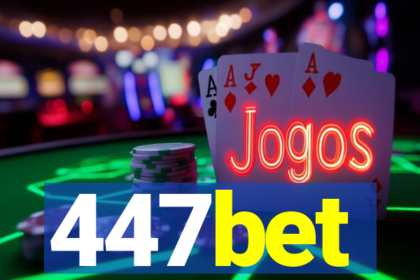 447bet