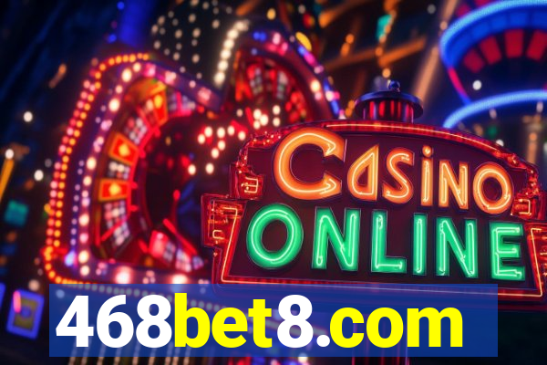 468bet8.com