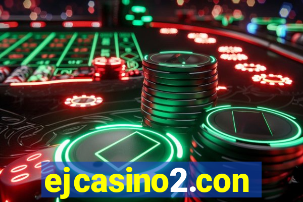 ejcasino2.con