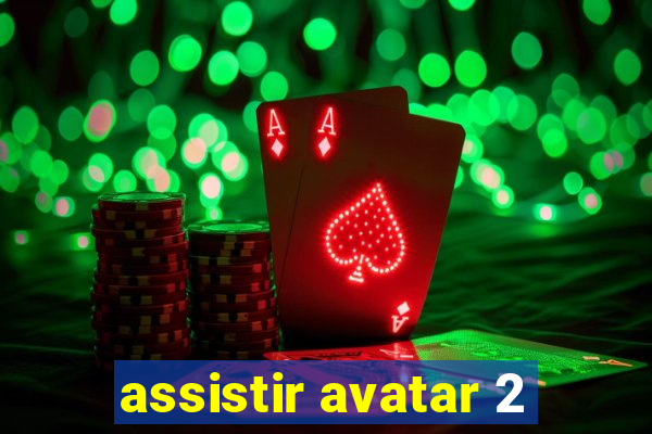 assistir avatar 2