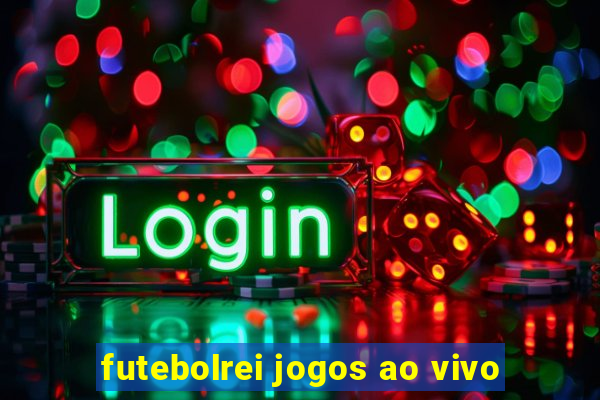 futebolrei jogos ao vivo