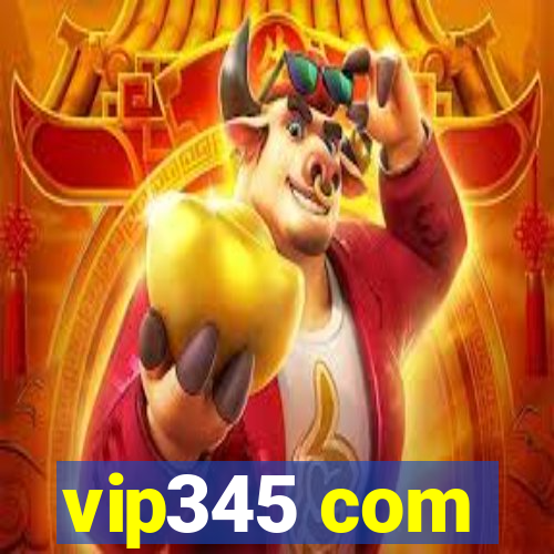 vip345 com