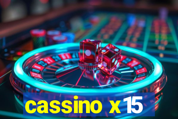 cassino x15