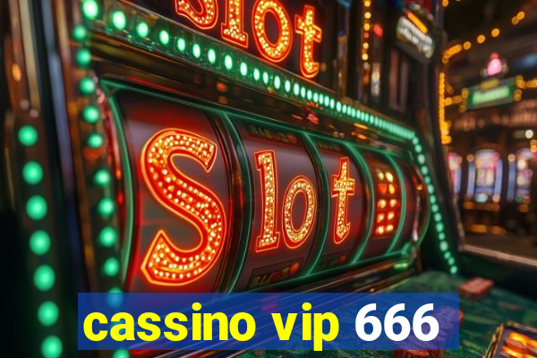 cassino vip 666