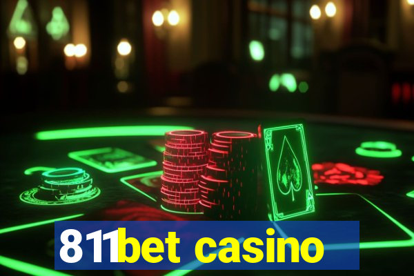 811bet casino