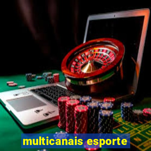 multicanais esporte