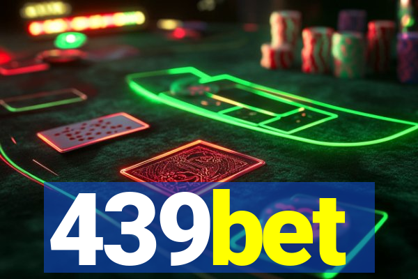 439bet