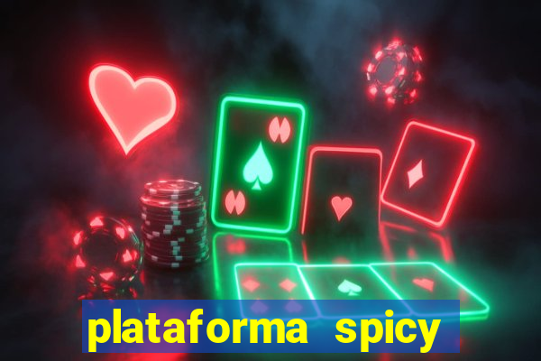 plataforma spicy bet é confiável