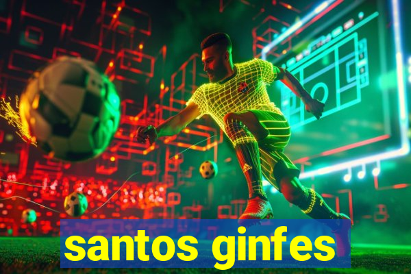 santos ginfes