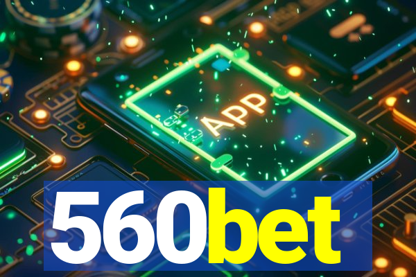 560bet