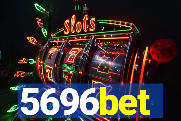 5696bet