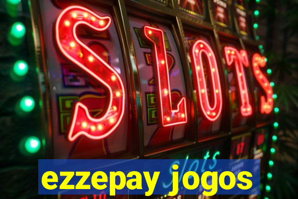 ezzepay jogos