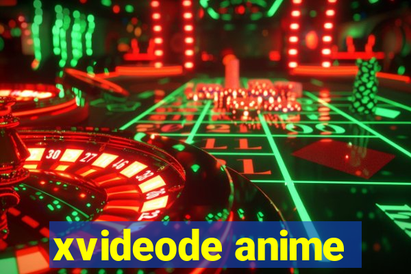 xvideode anime