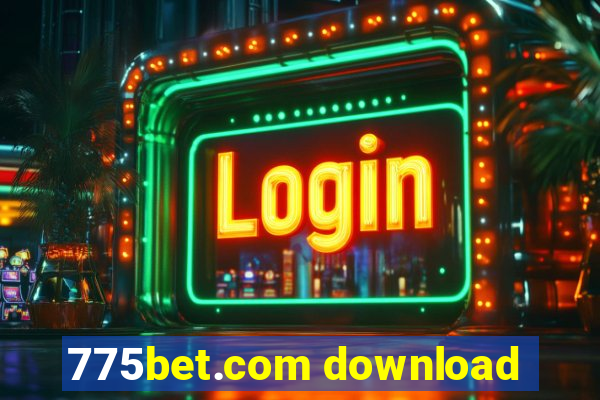 775bet.com download