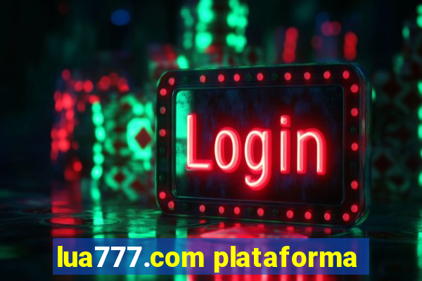 lua777.com plataforma