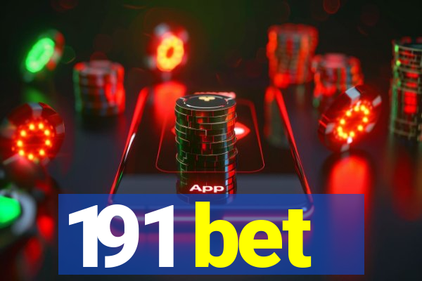 191 bet