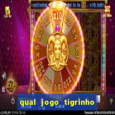 qual jogo tigrinho paga mais