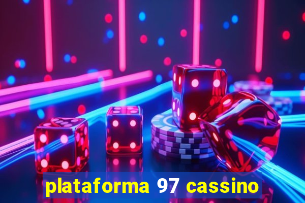 plataforma 97 cassino