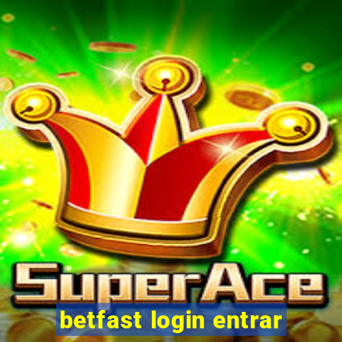 betfast login entrar