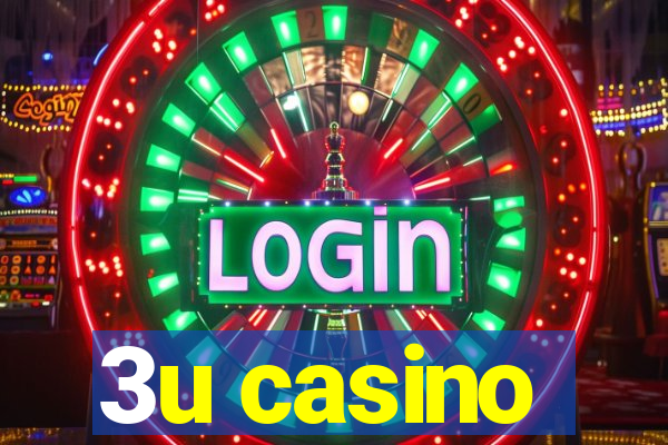 3u casino