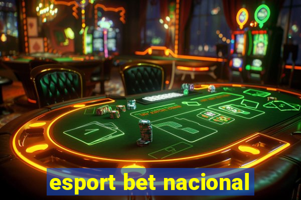 esport bet nacional