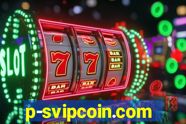 p-svipcoin.com