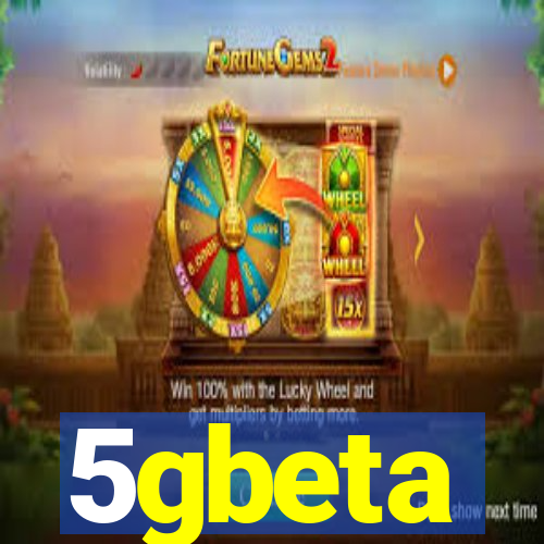 5gbeta