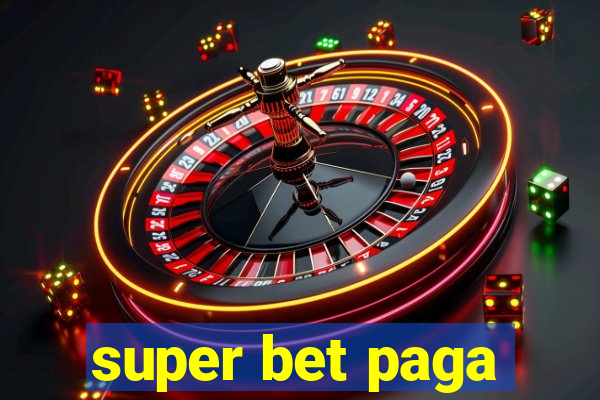 super bet paga