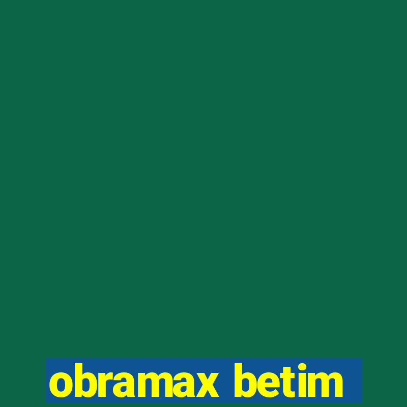 obramax betim