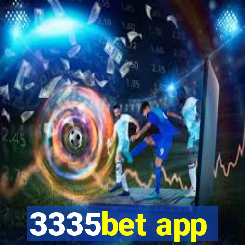 3335bet app