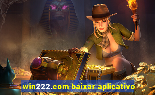 win222.com baixar aplicativo