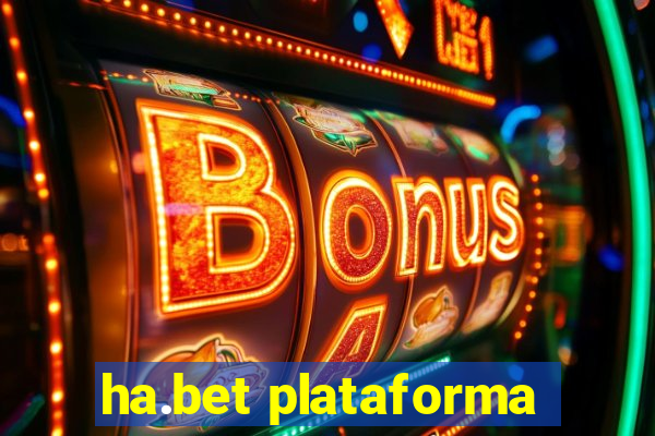 ha.bet plataforma