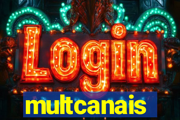 multcanais