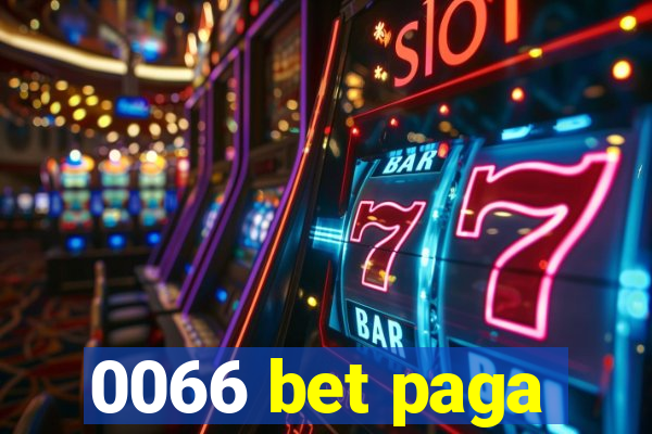 0066 bet paga