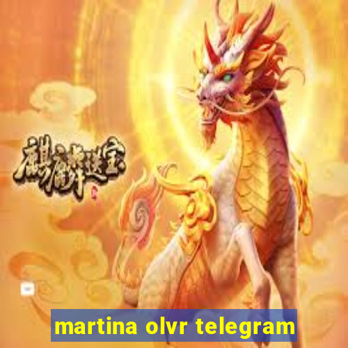 martina olvr telegram