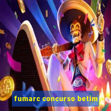 fumarc concurso betim