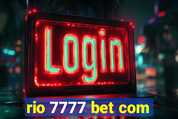 rio 7777 bet com