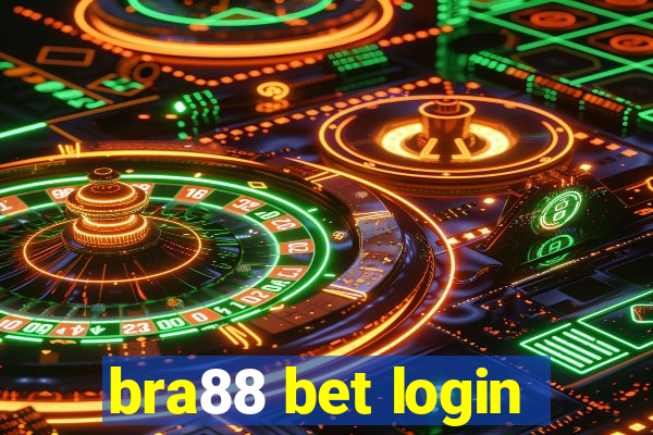 bra88 bet login