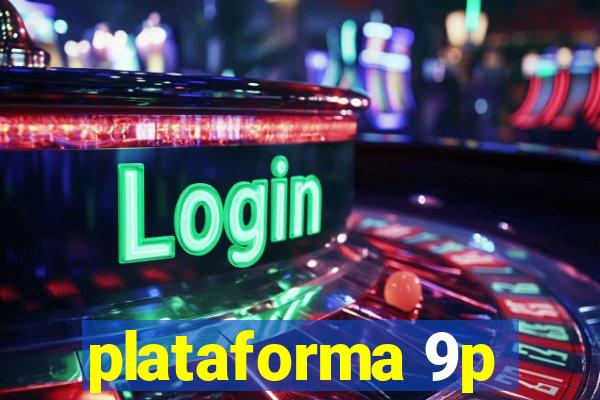 plataforma 9p