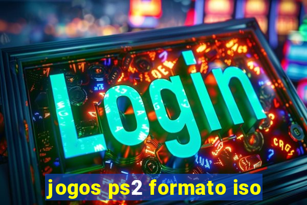 jogos ps2 formato iso