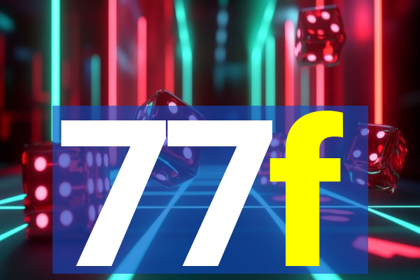 77f