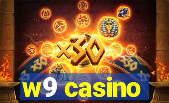 w9 casino