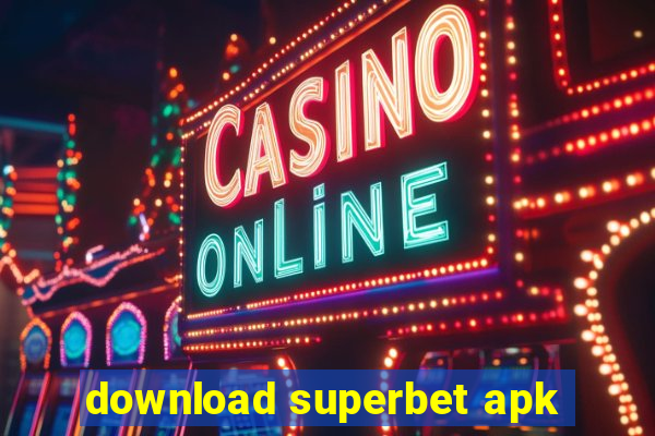 download superbet apk