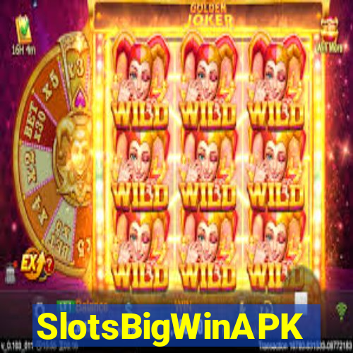 SlotsBigWinAPK