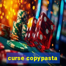 curse copypasta