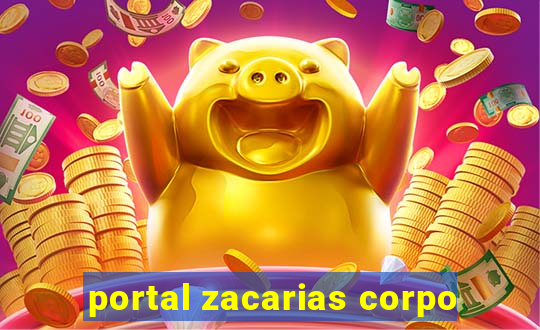 portal zacarias corpo