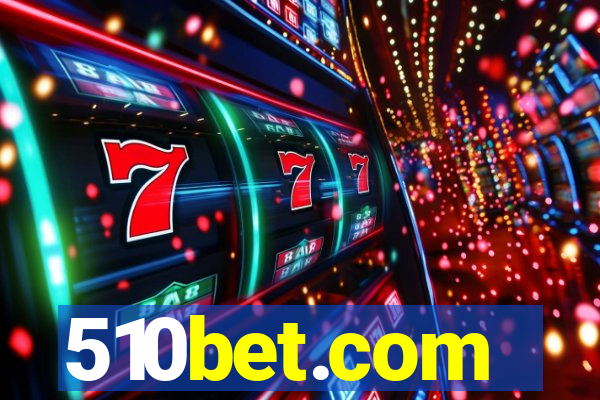 510bet.com