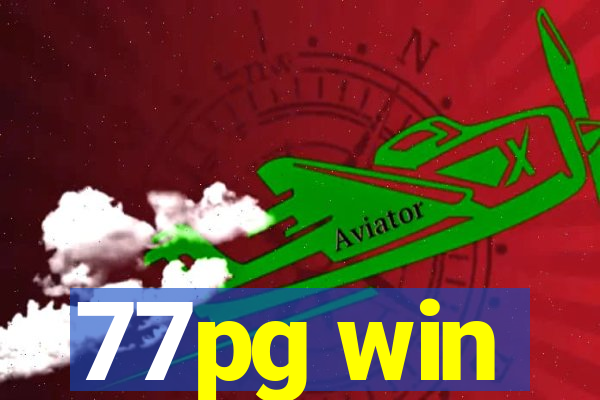 77pg win